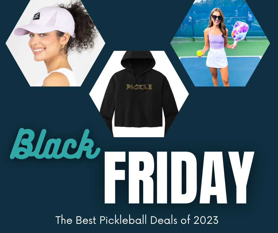 The Best Pickleball Black Friday Deals of 2023